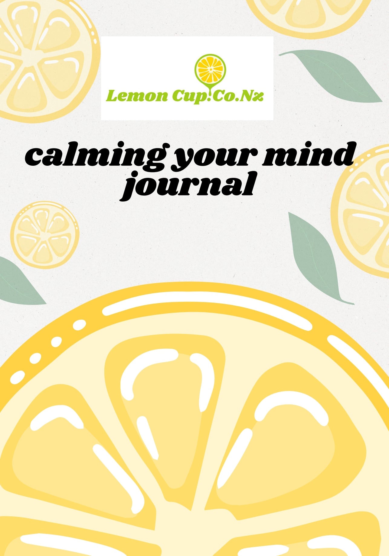 Calming Your Mind Journal